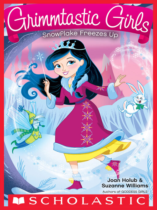 Title details for Snowflake Freezes Up by Joan  Holub - Available